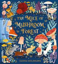 The Mice of Mushroom Forest