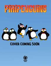 Piripenguins: Cool Comics: An icy-cool collection of 4 comic strip adventures.