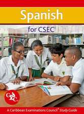 Spanish for CSEC A Caribbean Examinations Council Study Guide