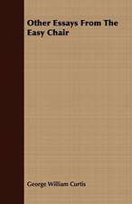 Other Essays from the Easy Chair: The Effect of American Immigration Laws, Regulations, and Judicial Decisions Upon the Chinese and Japanese on the Amer