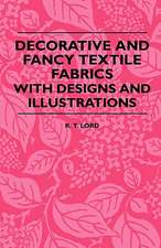 Decorative And Fancy Textile Fabrics - With Designs And Illustrations