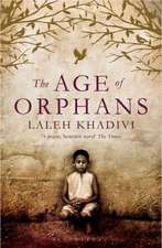 The Age of Orphans