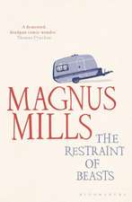 The Restraint of Beasts: shortlisted for the Man Booker Prize