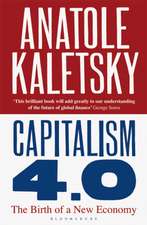 Capitalism 4.0: The Birth of a New Economy