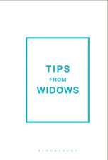 Tips from Widows