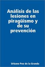 Analisis de Las Lesiones En Piraguismo y de Su Prevencion