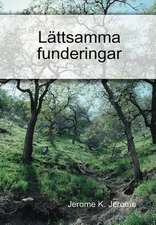 Lattsamma Funderingar