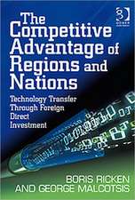 The Competitive Advantage of Regions and Nations: Technology Transfer Through Foreign Direct Investment