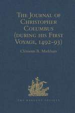 The Journal of Christopher Columbus (during his First Voyage, 1492-93)