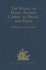 The Voyage of Pedro Álvares Cabral to Brazil and India