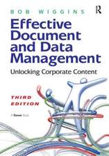 Effective Document and Data Management: Unlocking Corporate Content