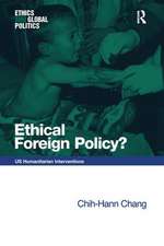 Ethical Foreign Policy?: US Humanitarian Interventions