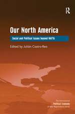 Our North America: Social and Political Issues beyond NAFTA