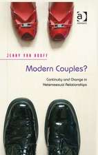 Modern Couples?: Continuity and Change in Heterosexual Relationships