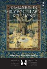 Dialogue in Early South Asian Religions: Hindu, Buddhist, and Jain Traditions