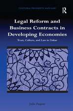 Legal Reform and Business Contracts in Developing Economies: Trust, Culture, and Law in Dakar