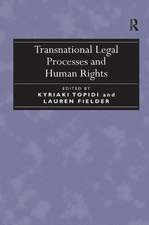 Transnational Legal Processes and Human Rights