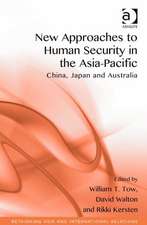 New Approaches to Human Security in the Asia-Pacific: China, Japan and Australia