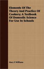 Elements of the Theory and Practice of Cookery; A Textbook of Domestic Science for Use in Schools: Or, Machine Drawing, with Some Elements of Descriptive and Rational Cinematics