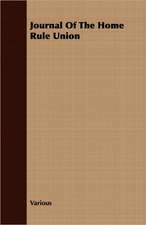 Journal of the Home Rule Union: A Tale of the North American Indians