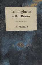 Ten Nights in a Bar Room