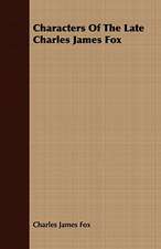 Characters of the Late Charles James Fox: A Thanksgiving Story of the Peabody Family