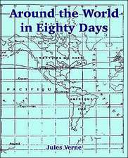 Around the World in Eighty Days (Large Print Edition)