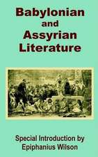 Babylonian and Assyrian Literature