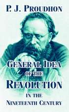 General Idea of the Revolution in the Nineteenth Century