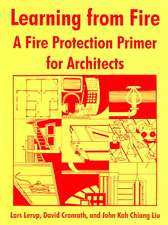 Learning from Fire: A Fire Protection Primer for Architects