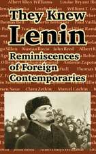 They Knew Lenin: Reminiscences of Foreign Contemporaries