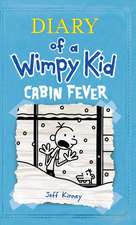 Cabin Fever