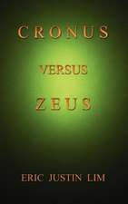 CRONUS VERSUS ZEUS