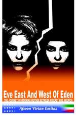 Eve East & West of Eden