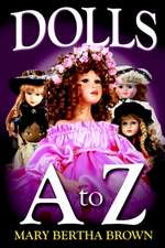 Dolls A to Z