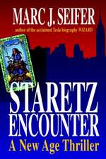 Staretz Encounter