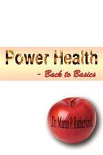 Power Health - Back to Basics