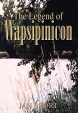 The Legend of Wapsipinicon