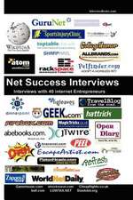 Net Success Interviews