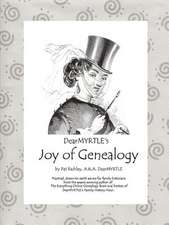 Dearmyrtle's Joy of Genealogy