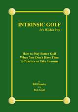 Intrinsic Golf - It's Within You