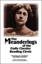 The Meanderings of the Emily Chesley Reading Circle