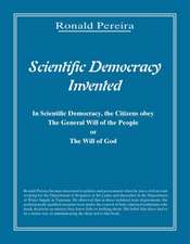 Scientific Democracy Invented