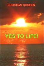 Yes to Life!