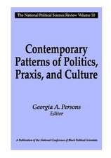 Contemporary Patterns of Politics, Praxis, and Culture