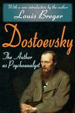 Dostoevsky: The Author as Psychoanalyst