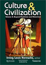 Culture and Civilization: Volume 2, Beyond Positivism and Historicism