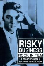 Risky Business: Rock in Film