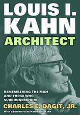 Louis I. Kahn -- Architect