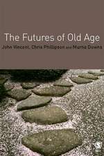 The Futures of Old Age